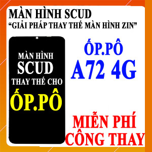 Màn hình Scud cho Oppo A72 4G